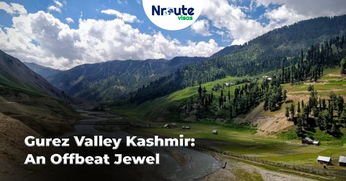 Gurez Valley Kashmir: An Offbeat Jewel